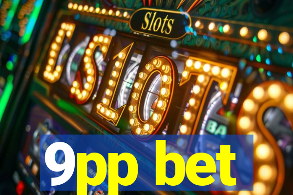 9pp bet